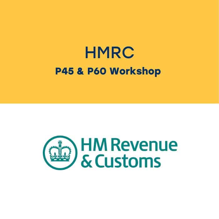 hmrc P45 and P60 workshop image